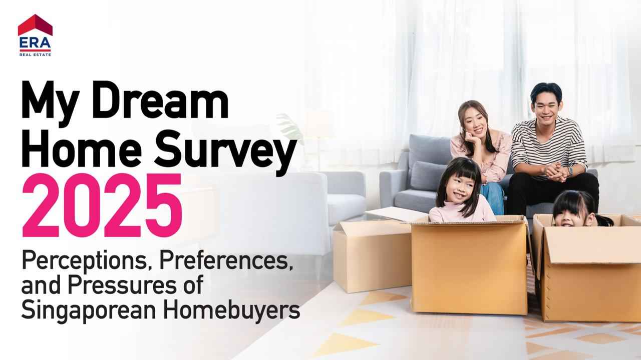 My Dream Home Survey 2025: Perceptions, Preferences, and Pressures of Singapore's Homebuyers